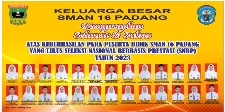 Selamat dan Sukses bagi Peserta Didik SMAN 16 Padang kelas XII Tahun pelajaran 2022/2023